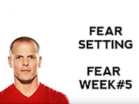 Fear Setting Fear Setting